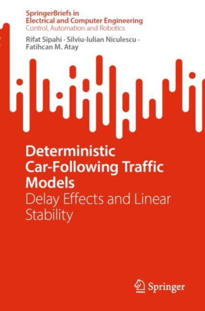 Deterministic Car-Following Traffic Models: Delay Effects and Linear Stability