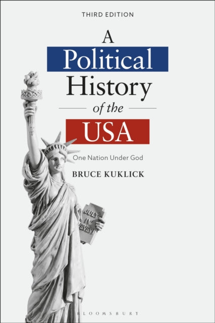 A Political History of the USA: One Nation Under God