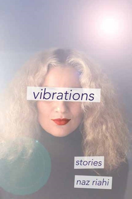 Vibrations: Stories