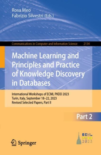 Machine Learning and Principles and Practice of Knowledge Discovery in Databases: International Workshops of ECML PKDD 2023, Turin, Italy, September 18–22, 2023, Revised Selected Papers, Part II