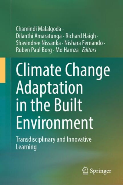 Climate Change Adaptation in the Built Environment: Transdisciplinary and Innovative Learning