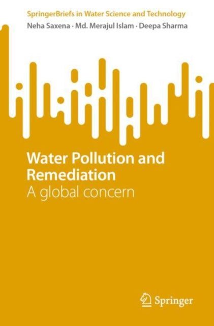 Water Pollution and Remediation: A global concern