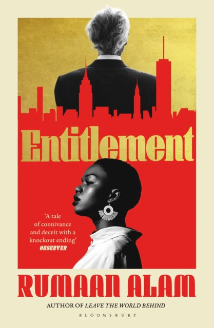 Entitlement: The exhilarating new novel from the author of Leave the World Behind