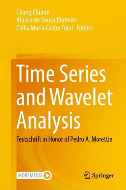 Time Series and Wavelet Analysis: Festschrift in Honor of Pedro A. Morettin