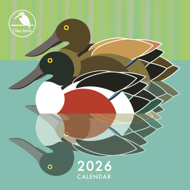 I Like Birds Square Wall Calendar 2026