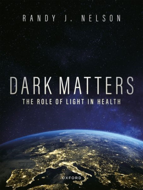 Dark Matters: Harmonizing Our Circadian Rhythms to Optimize Health and Well-Being