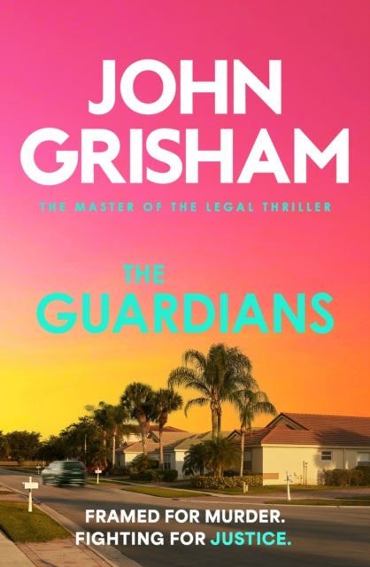 The Guardians: The heart-stopping crime thriller from the number 1 Sunday Times bestselling author