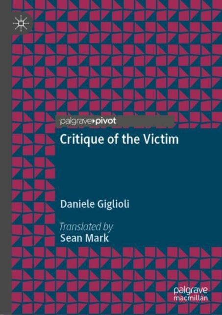 Critique of the Victim