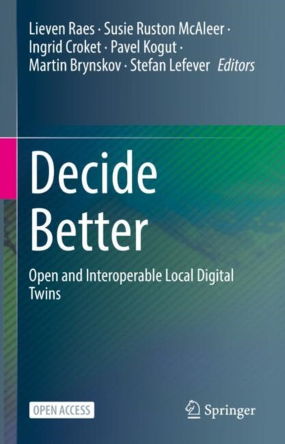 Decide Better: Open and Interoperable Local Digital Twins
