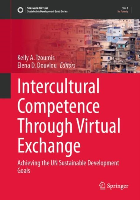Intercultural Competence Through Virtual Exchange: Achieving the UN Sustainable Development Goals
