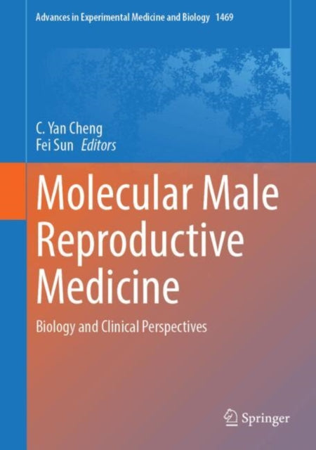 Molecular Male Reproductive Medicine: Biology and Clinical Perspectives