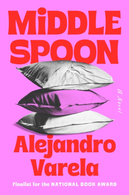 Middle Spoon: A Novel