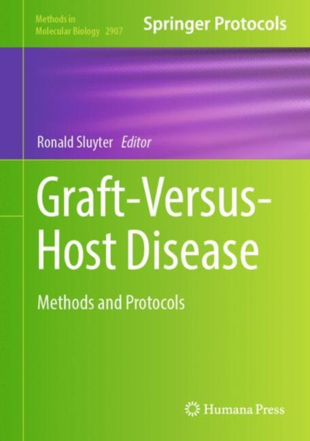 Graft-Versus-Host Disease: Methods and Protocols