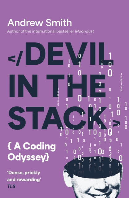 Devil in the Stack: A Coding Odyssey