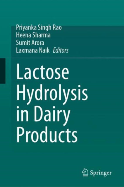 Lactose Hydrolysis in Dairy Products