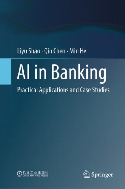AI in Banking: Practical Applications and Case Studies