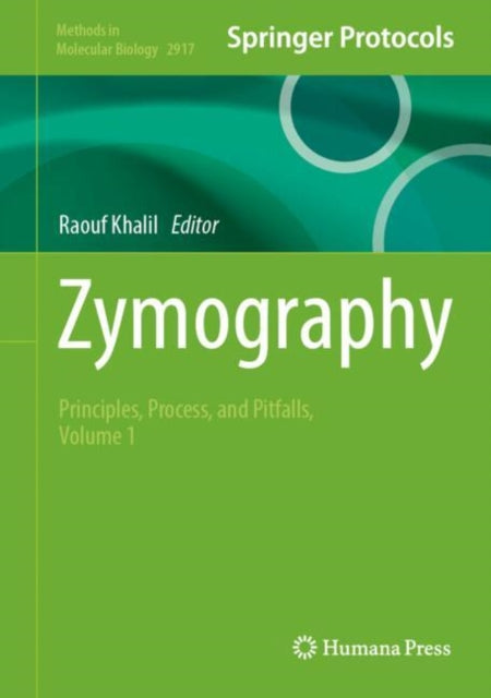 Zymography: Principles, Process, and Pitfalls, Volume 1