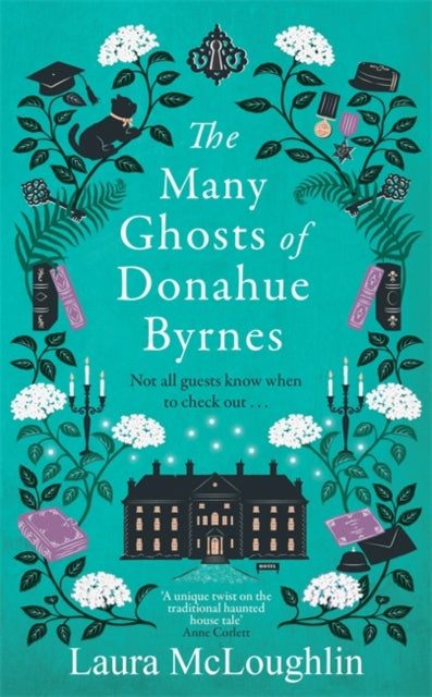 The Many Ghosts of Donahue Byrnes: Not all ghosts know when to check out...