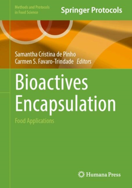 Bioactives Encapsulation: Food Applications