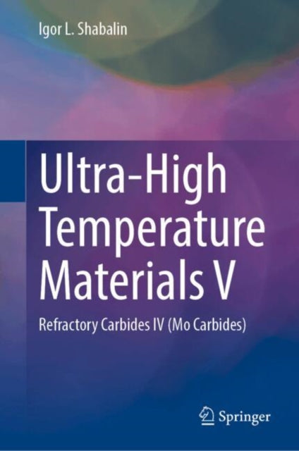 Ultra-High Temperature Materials V: Refractory Carbides IV (Mo Carbides)