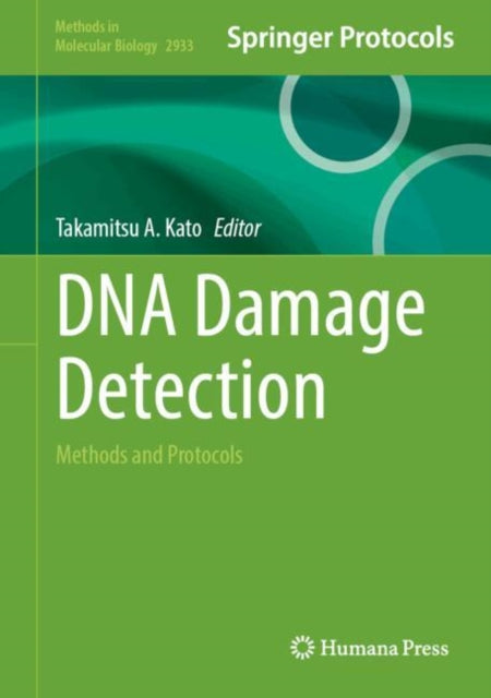 DNA Damage Detection: Methods and Protocols