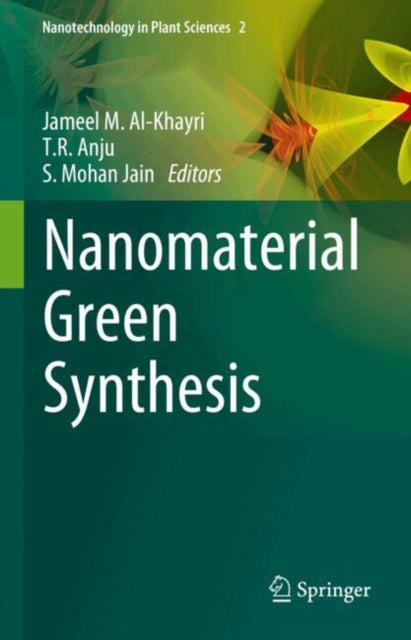 Nanomaterial Green Synthesis