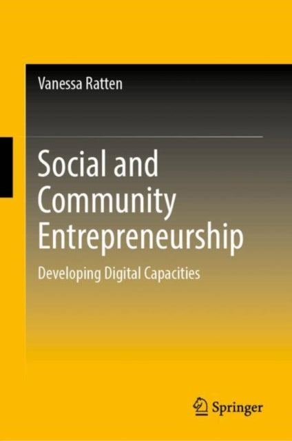 Social and Community Entrepreneurship: Developing Digital Capacities