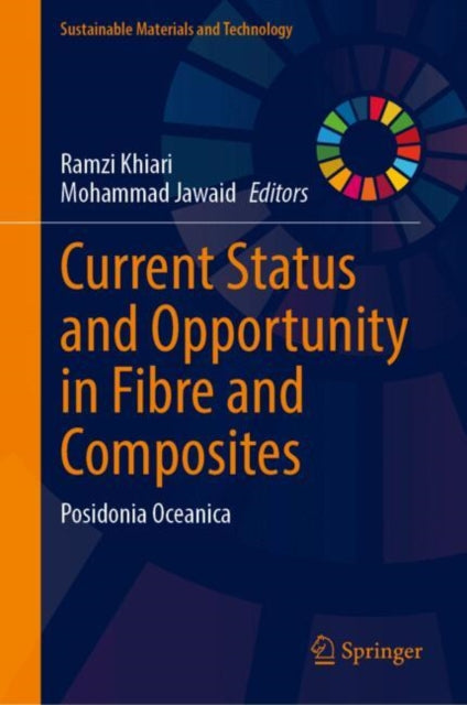 Current Status and Opportunity in Fibre and Composites: Posidonia oceanica