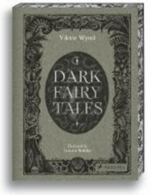 Dark Fairy Tales: Stories from Around the World (That Are Definitely Not Suitable for Children)