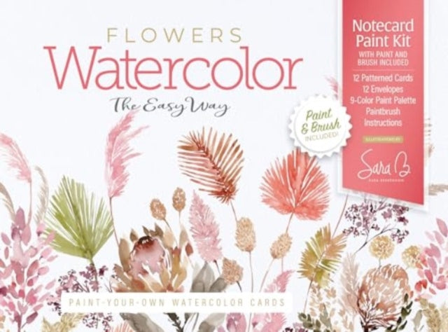 Watercolor the Easy Way Paint-Your-Own Watercolor Cards Flowers: Notecard Paint Kit with Paint and Brush Included