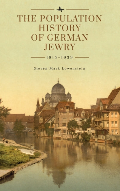 The Population History of German Jewry 1815–1939: Based on the Collections and Preliminary Research of Prof. Usiel Oscar Schmelz