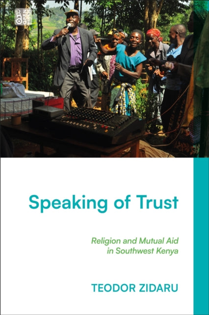 Speaking of Trust: Religion and Mutual Aid in Southwest Kenya
