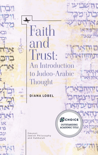 Faith and Trust: An Introduction to Judeo-Arabic Thought