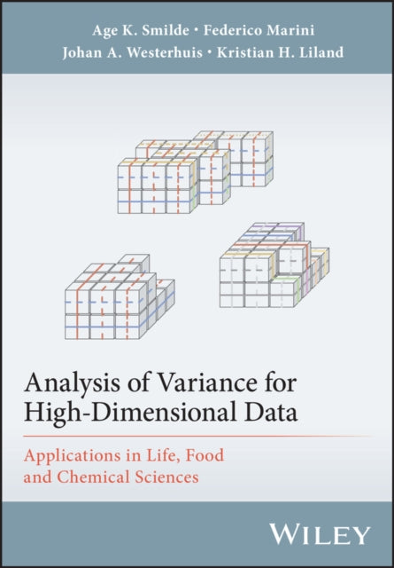 Analysis of Variance for High-Dimensional Data: Applications in Life, Food, and Chemical Sciences