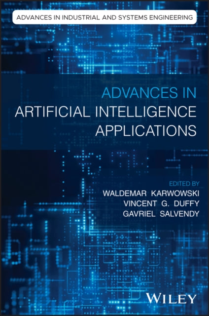 Advances in Artificial Intelligence Applications in Industrial and Systems Engineering