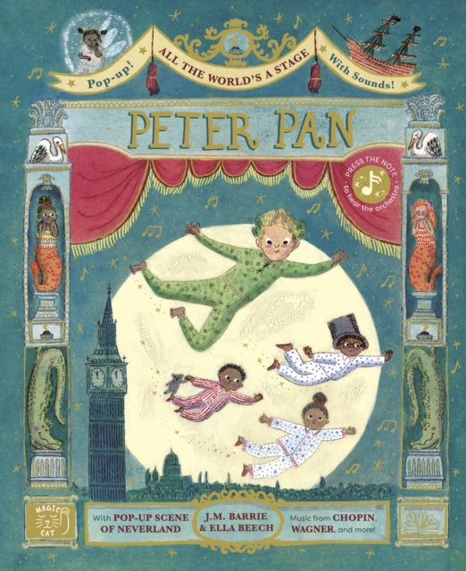 All the World's a Stage: Peter Pan: A pop-out sound adventure