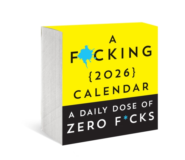 A F*cking 2026 Boxed Calendar: A daily dose of zero f*cks