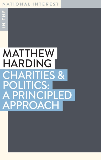 Charities & Politics: A Principled Approach