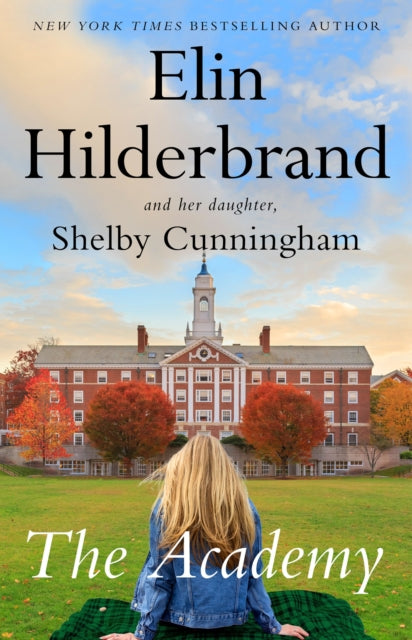 The Academy: the new page-turning novel from the author of The Perfect Couple