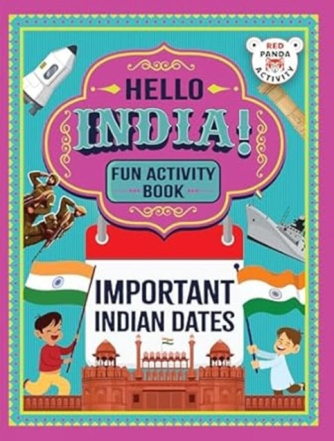 Hello India! Fun India: Activity Book: Important Indian Dates