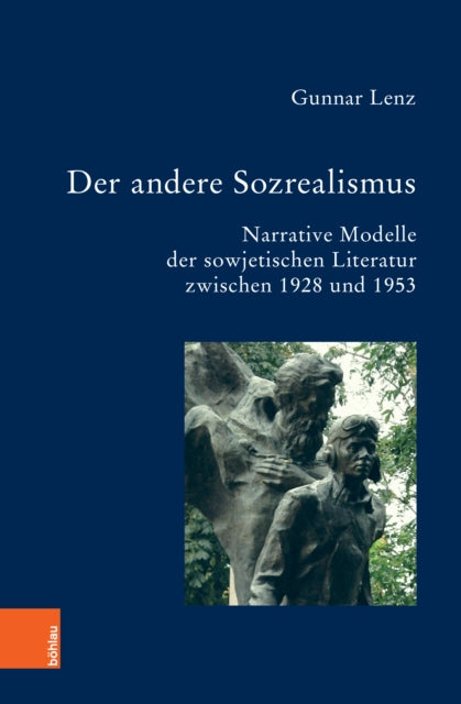 Der andere Sozrealismus: Narrative Modelle der sowjetischen Literatur zwischen 1928 und 1953