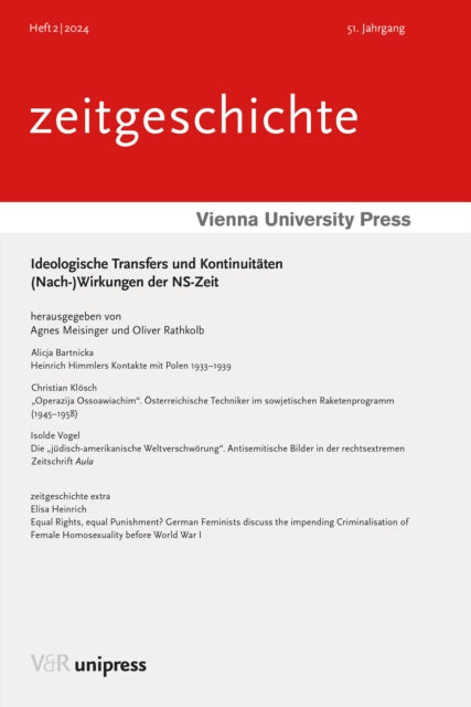 Ideologische Transfers und Kontinuitaten: (Nach-)Wirkungen der NS-Zeit