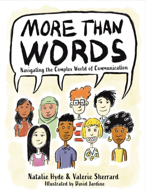 More than Words: Navigating the Complex World of Communication