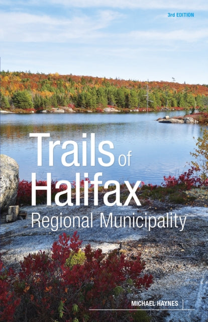 Trails of Halifax Regional Municipality, 3rd Edition