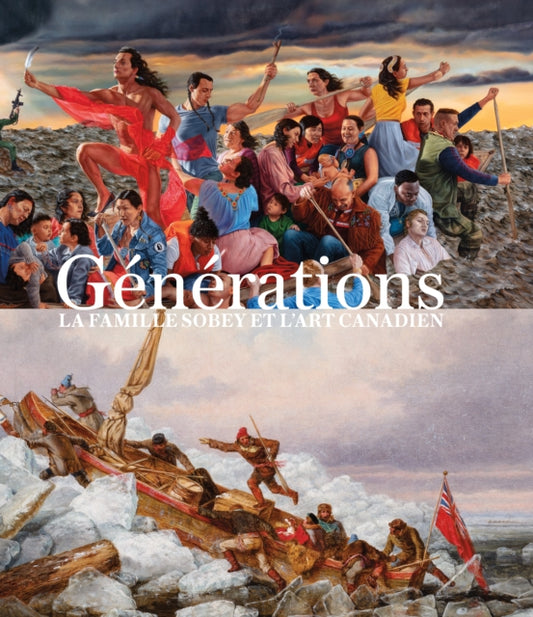 Generations: La famille Sobey et l’art canadien