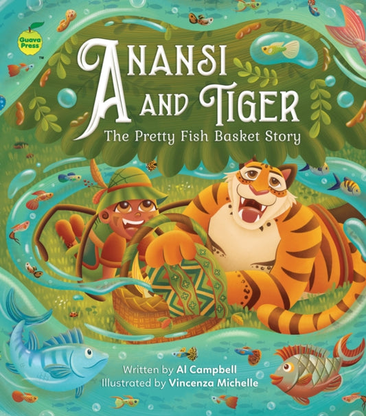 Anansi and Tiger: The Pretty Fish Basket Story