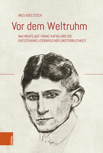 Vor dem Weltruhm: Nachrufe auf Franz Kafka und die Entstehung literarischer Unsterblichkeit