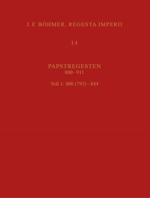 4: Papstregesten 800-911, 1: 795-844