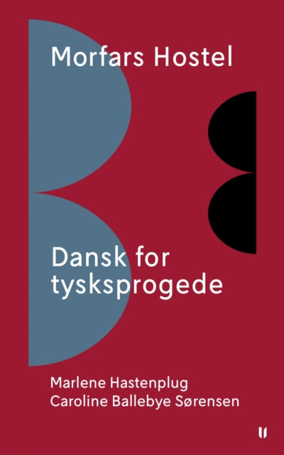 Morfars Hostel – Dansk for tysksprogede