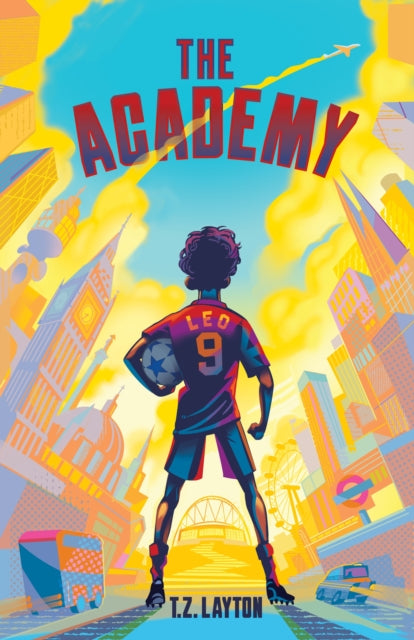 The Academy: A Fun-Filled Football Adventure (The Academy Series Book 1)